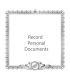 Record Personal Documents