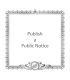 Publish a Public Notice
