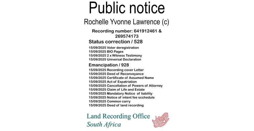 Public notice Rochelle Yvonne Lawrence Recording number 641912461 & 269574173