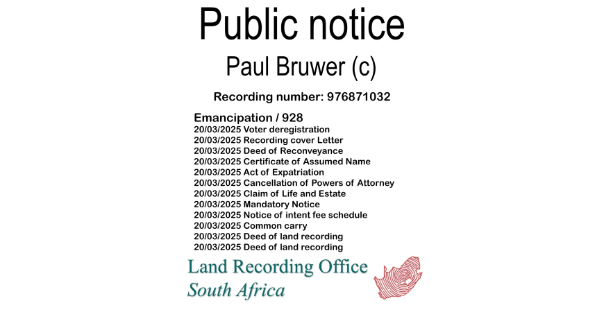 Public notice Paul Bruwer Recording number 976325359