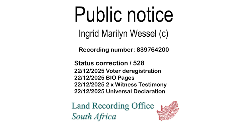 Public notice Ingrid Marilyn Wessel Recording number 839764200