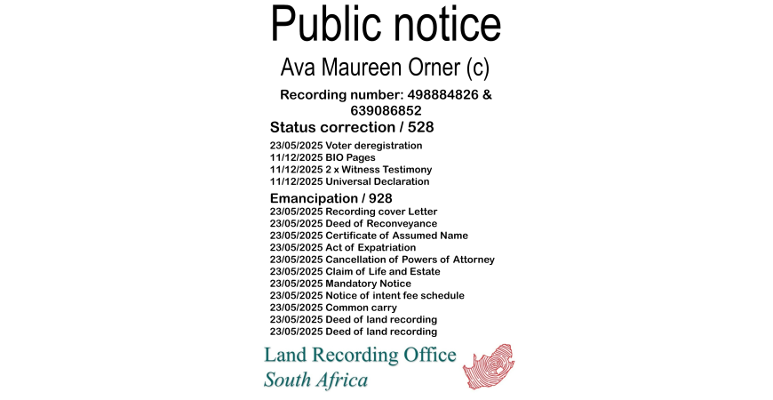 Public notice Ava Maureen Orner Recording number 498884826 & 639086852