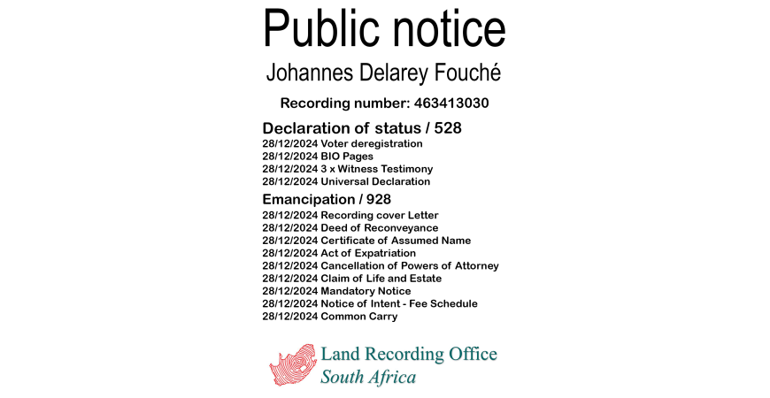 Public notice Johannes Delarey Fouché Recording number 463413030 
