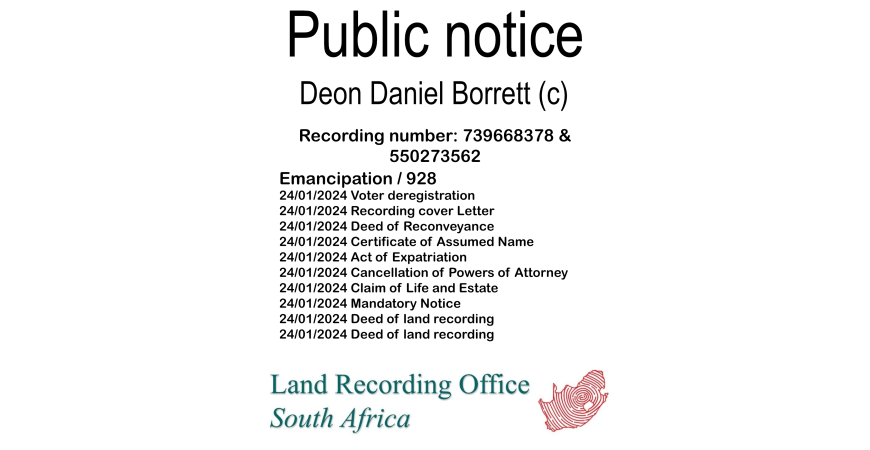 Public notice Deon Daniel Borrett (c) Recording number 739668378 & 550273562