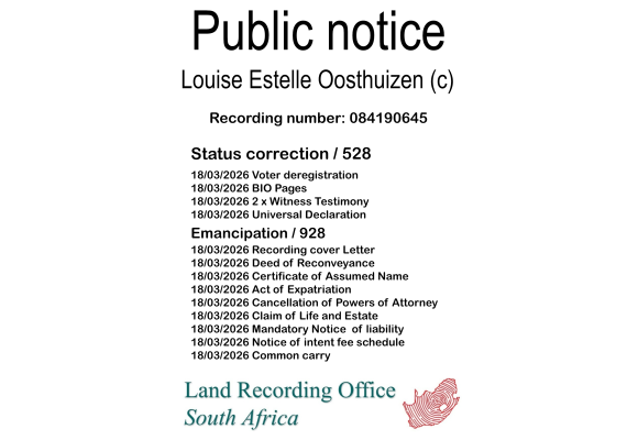 Public notice Louise Estelle Oosthuizen (c) Recording number 084190645