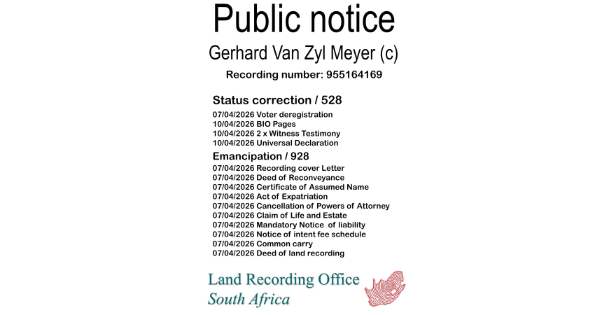 Public notice Gerhard Van Zyl Meyer (c) Recording number 955164169