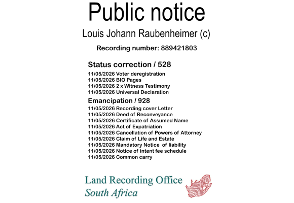 Public notice Louis Johann Raubenheimer (c) Recording number 889421803