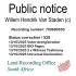 Public notice Willem Hendrik Van Staden Recording number 700680550