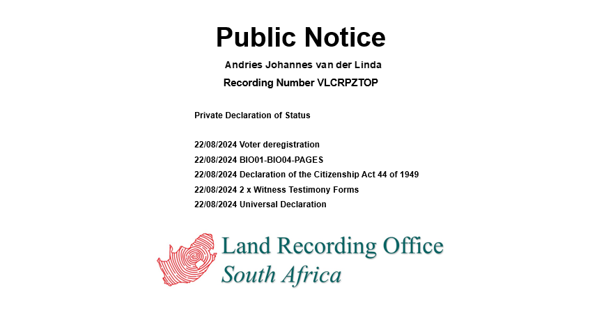 Public Notice Andries Johannes van der Linde Recording number VLCRPZTOP
