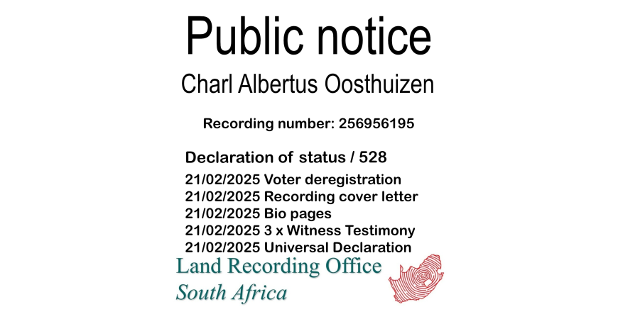 Public notice Charl Albertus Oosthuizen Recording number 256956195