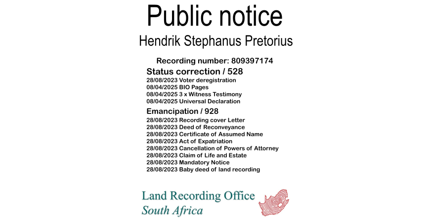 Public Notice  Hendrik Stephanus Pretorius (c) Recording number 809397174