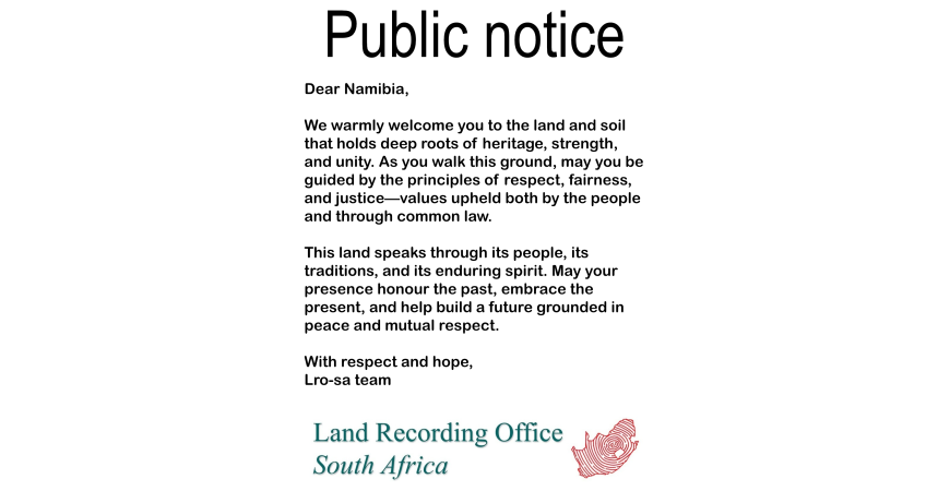 Public notice Namibia, Welcome to the land and soil Namibia. 