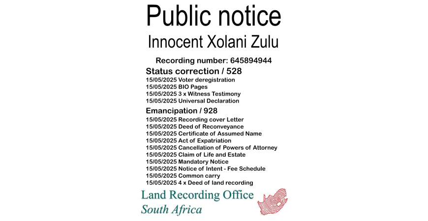 Public Notice Innocent Xolani Zulu (c) Recording number 645894944