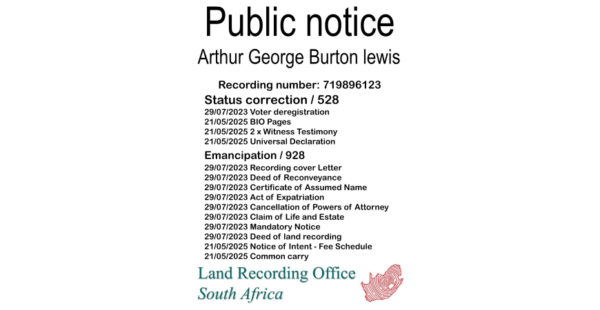 Public Notice Arthur George Burton lewis (c) Recording number 719896123