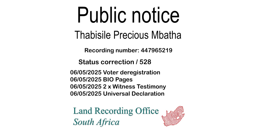 Public Notice Thabisile Precious Mbatha (c) Recording number 447965219