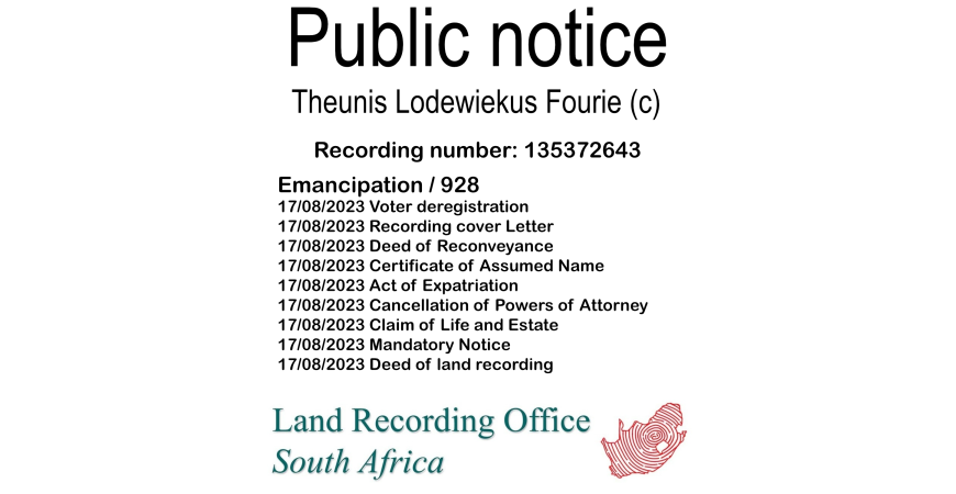 Public Notice Theunis Lodewiekus Fourie (c) Recording number 135372643