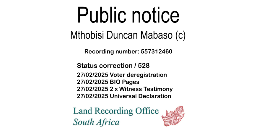 Public notice Mthobisi Duncan Mabaso (c) Recording number 557312460