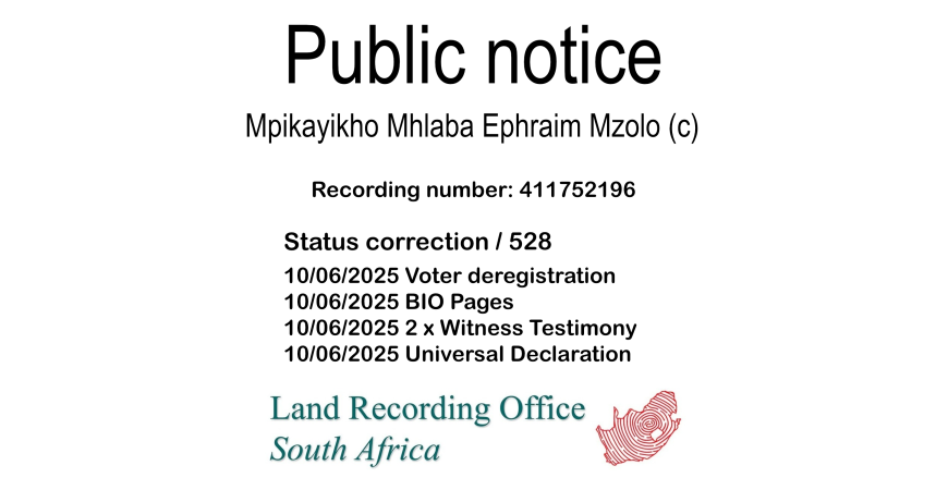 Public notice Mpikayikho Mhlaba Ephraim Mzolo (c) Recording number 411752196