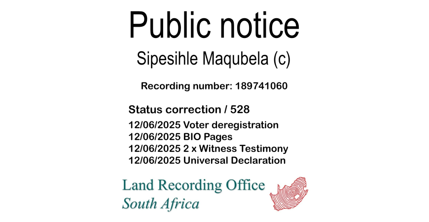 Public notice Sipesihle Maqubela (c) Recording number 189741060