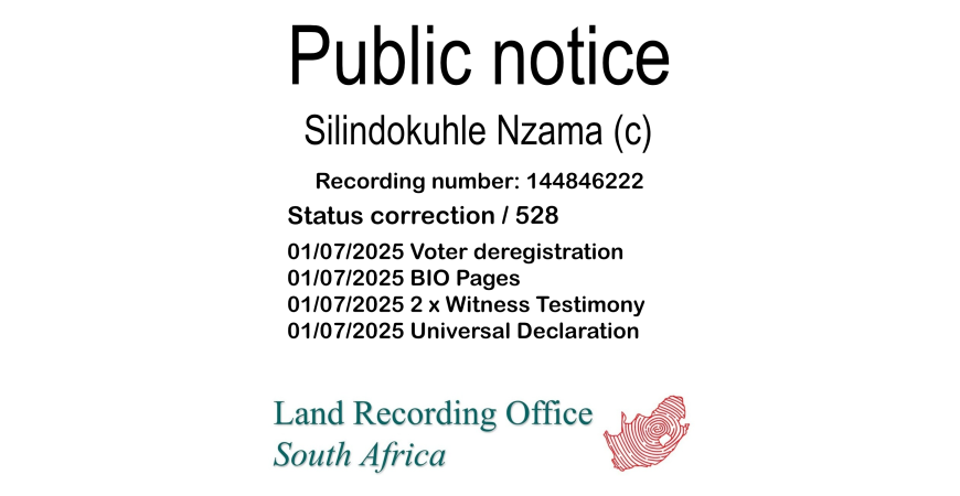 Public notice Silindokuhle Nzama (c) Recording number 144846222