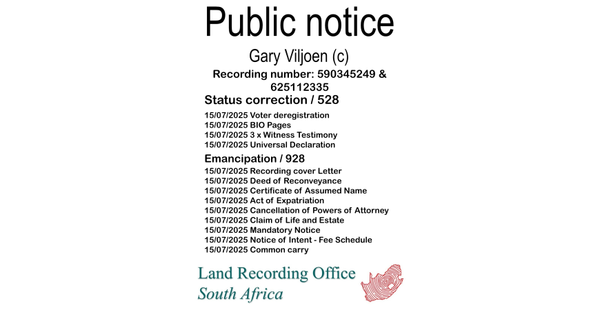 Public notice Gary Viljoen (c) Recording number 590345249 & 625112335