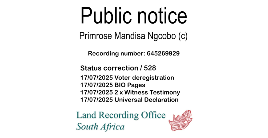 Public notice Primrose Mandisa Ngcobo (c) Recording number 645269929