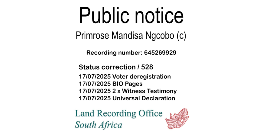 Public notice Primrose Mandisa Ngcobo (c) Recording number 645269929