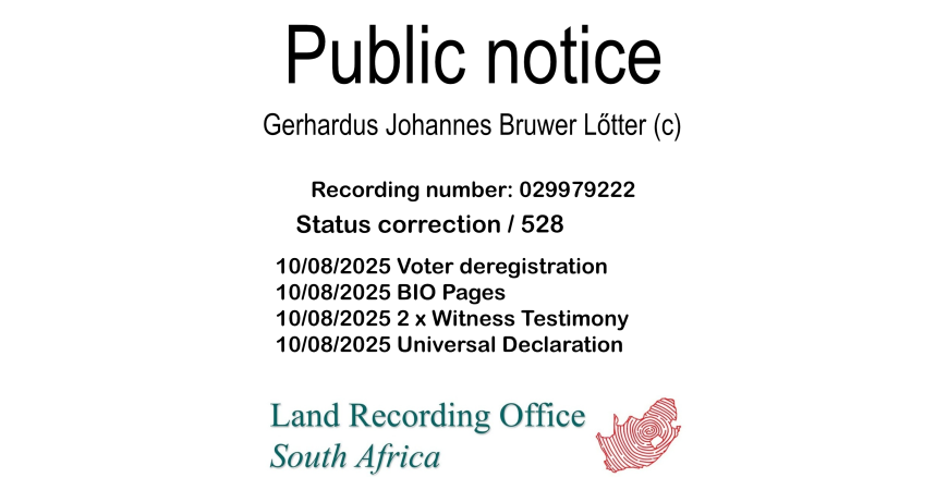 Public notice Gerhardus Johannes Bruwer Lőtter (c) Recording number 029979222