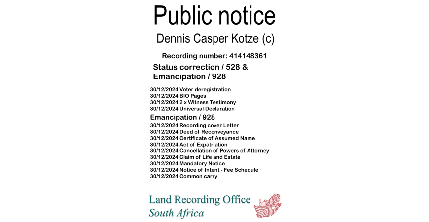 Public notice Dennis Casper Kotze (c) Recording number 414148361