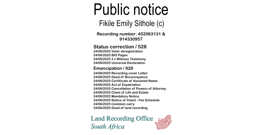 Public notice Fikile Emily Sithole (c) Recording number 452063131 & 914330957
