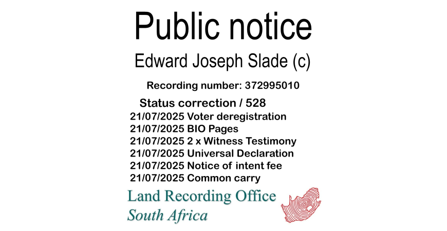 Public notice Edward Joseph Slade (c) Recording number 372995010