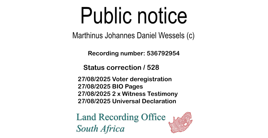 Public notice Marthinus Johannes Daniel Wessels (c) Recording number 536792954