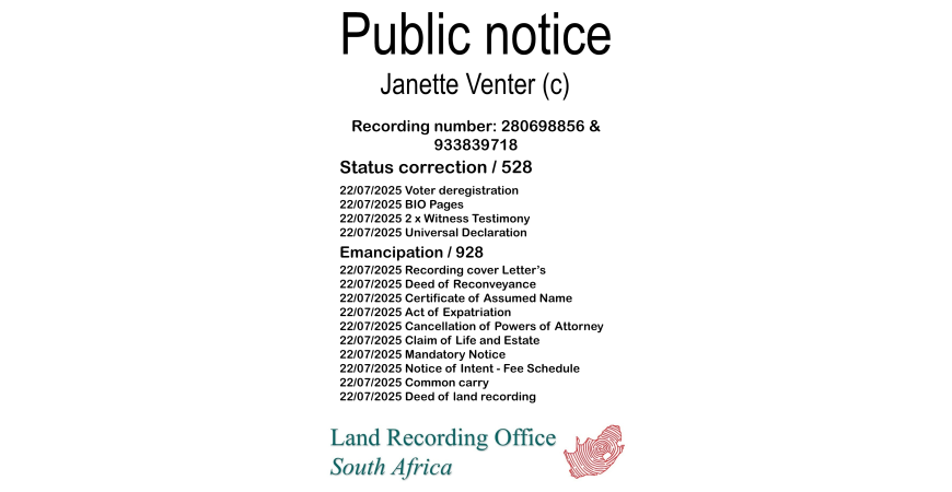 Public notice Janette Venter Recording number 280698856 & 933839718