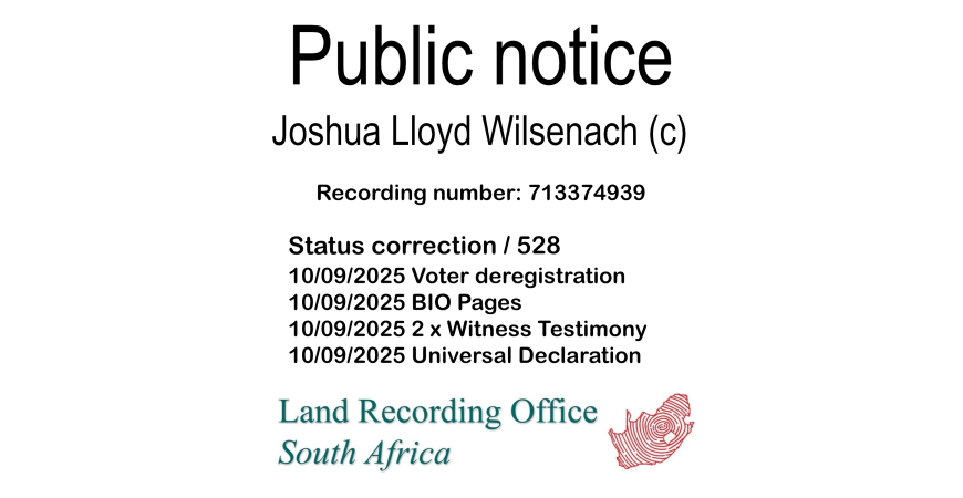 Public Notice Joshua Lloyd Wilsenach Recording Number 713374939