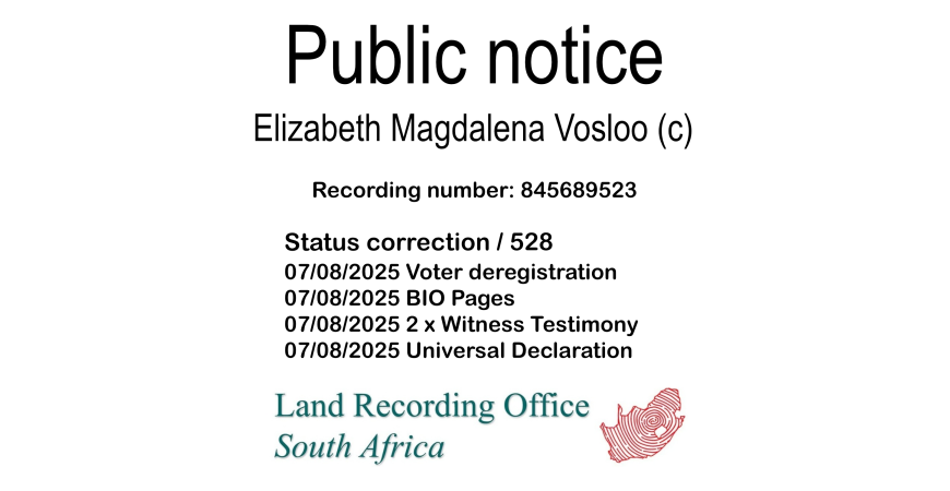 Public Notice Elizabeth Magdalena Vosloo Recording Number 845689523