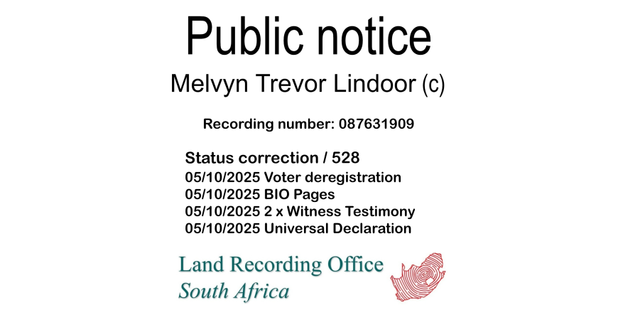 Public notice Melvyn Trevor Lindoor Recording number 087631909