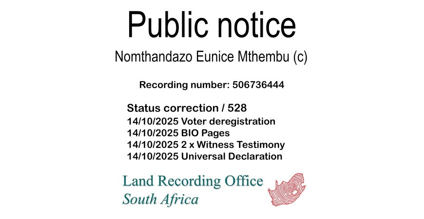 Public notice Nomthandazo Eunice Mthembu Recording number 506736444